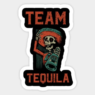 TEAM TEQUILA Sticker